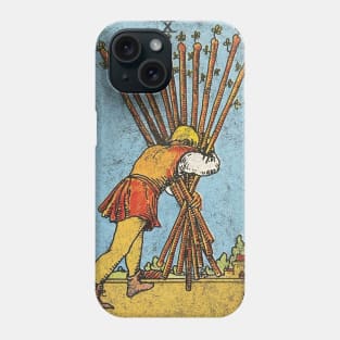 Ten of wands tarot card (distressed) Phone Case