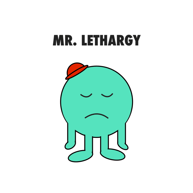 Mr. Lethargy by eerankin