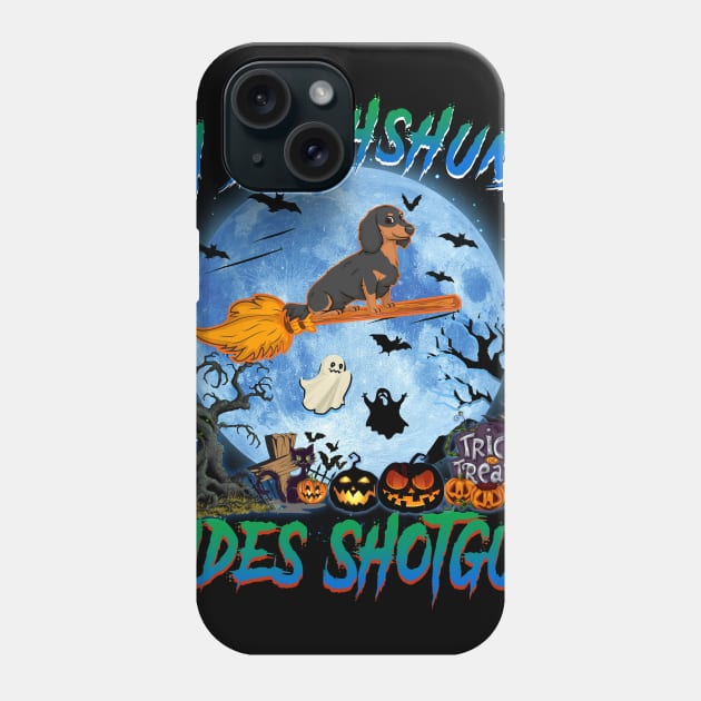 My Dachshund Rides Shotgun Witch Halloween Phone Case by Bensonn