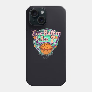 This Baller Is Now 7Nd Birthday Retro Basketball 7 Year Old Phone Case