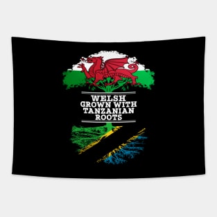 Welsh Grown With Tanzanian Roots - Gift for Tanzanian With Roots From Tanzania Tapestry