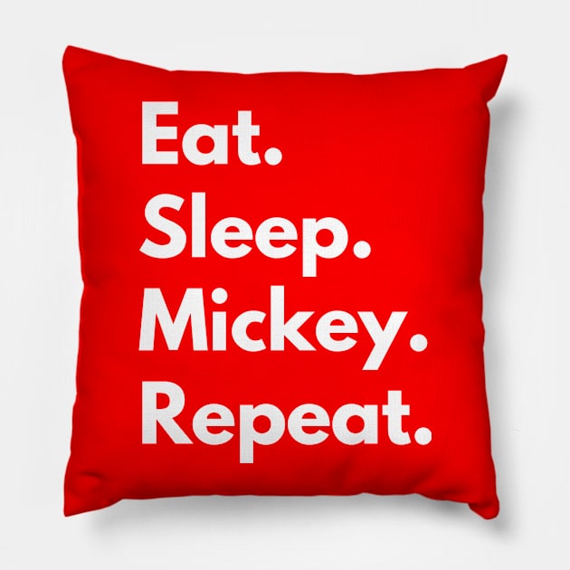 Eat Sleep Mickey Repeat Pillow by Steps To Magic