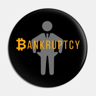 Bitcoin Bankruptcy Pin