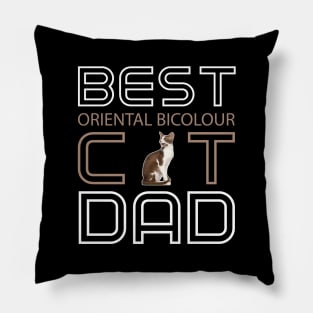 Best Oriental Bicolour Cat Dad Pillow