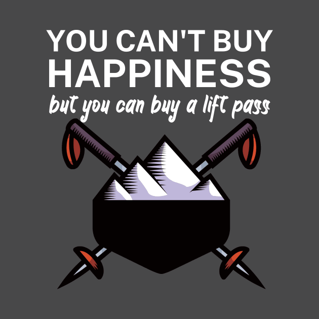 You cant buy happiness but you can buy a lift pass by maxcode