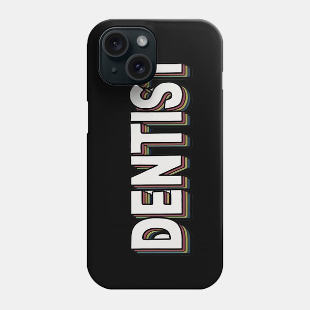 Retro dentist Phone Case by Spaceboyishere