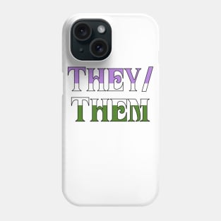 Genderqueer They/Them Phone Case