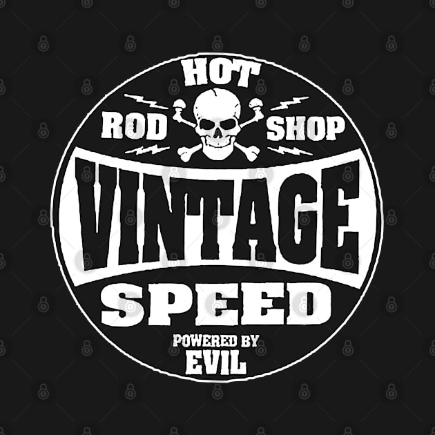 Hot Rod Shop - Vintage speed by CosmicAngerDesign