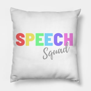 Speech Squad Pillow