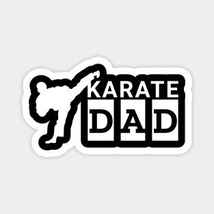 Karate dad Magnet