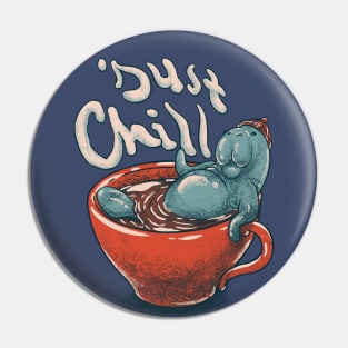 Mana Tea - Chilling Manatee | Cup of Tea | Coffee | Just Chill Pin