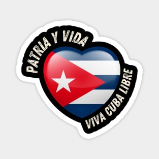 Patria Y Vida - Viva Cuba Libre Magnet