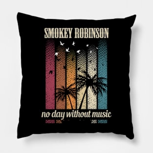 SMOKEY ROBINSON SONG Pillow