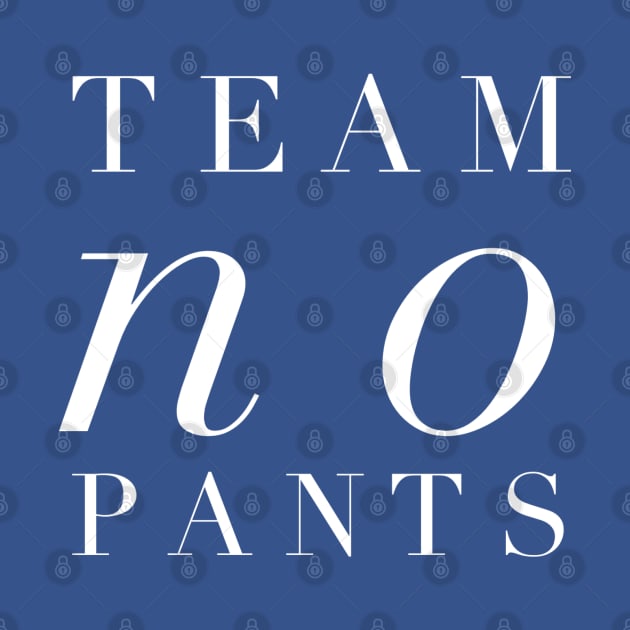 Team No Pants by GrayDaiser