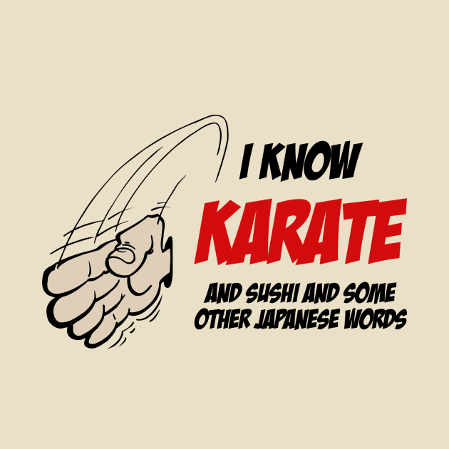 I Know Karate by Cosmo Gazoo