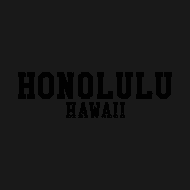 Honolulu, Hawaii - HI Sports Text by thepatriotshop