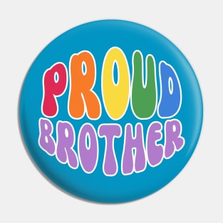 Proud Brother Pride Pin