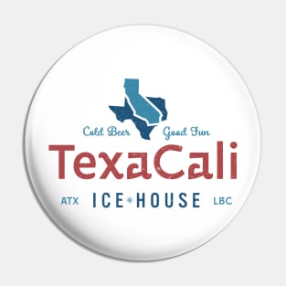 TexaCali Ice House Pin