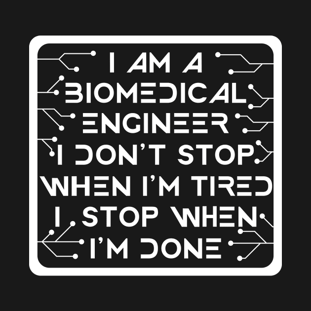 Biomedical Engineer by TheBestHumorApparel