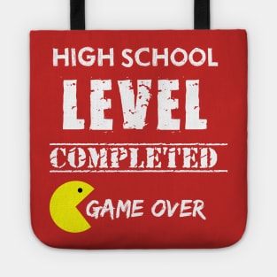 High School Level Completed  Game Over Tote
