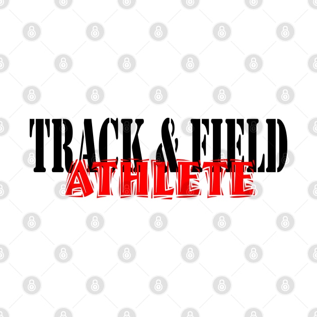 Track & Field Athlete by Woodys Designs