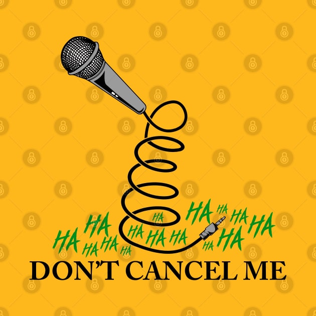 Don't Cancel Me (Alt) by Todd Royce Comedy 