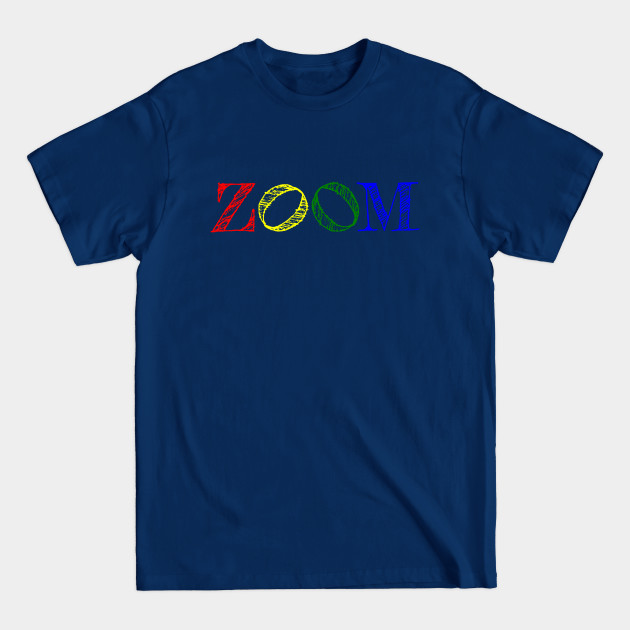 Discover Zoom - Zoom - T-Shirt