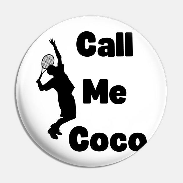 funny call me coco champion Pin by Zoubir