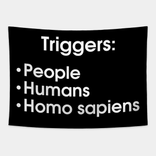 Triggers Tapestry