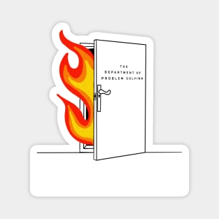 THE DEPARTMENT OF PROBLEM SOLVING Magnet
