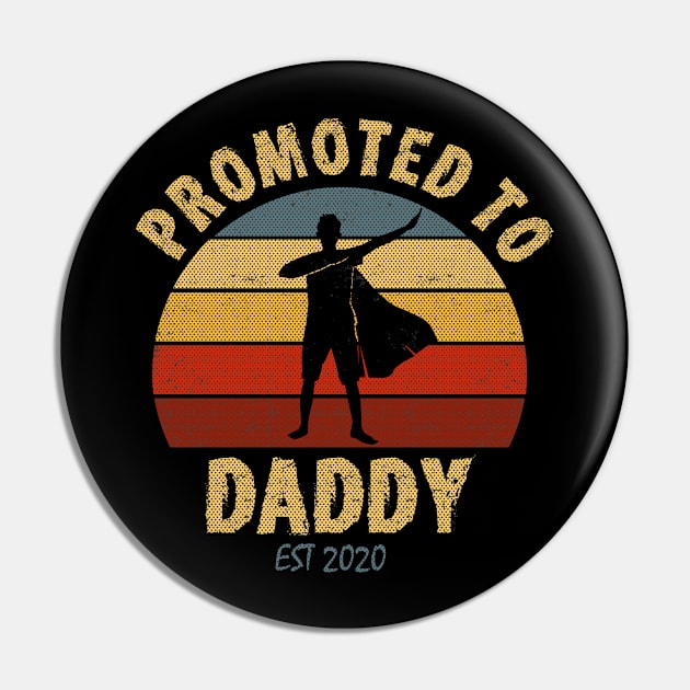 Promoted to Daddy 2020 co Pin by hadlamcom