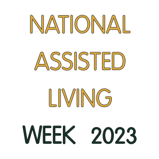 National Assisted Living Week 2023 T-Shirt