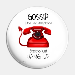 Gossip Telephone Pin