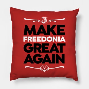 Make Freedonia Great Again Pillow