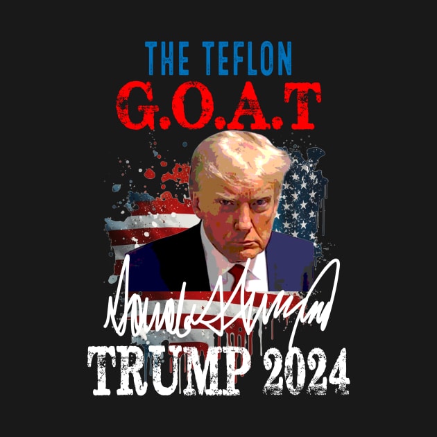 Vintage Donald Trump The Teflon Goat Trump 2024 American flag by Spit in my face PODCAST