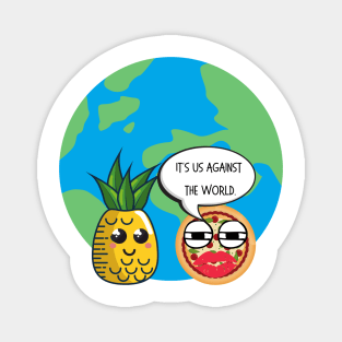 Funny Aloha  Pineapple Pizza Food Pun Forbidden Love Magnet