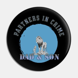 Partners In Crime Dad & Son Pin