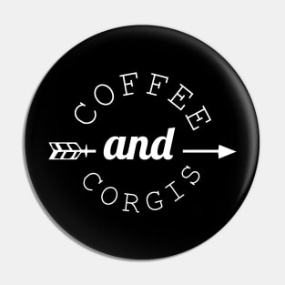 Coffee And Corgis Pin