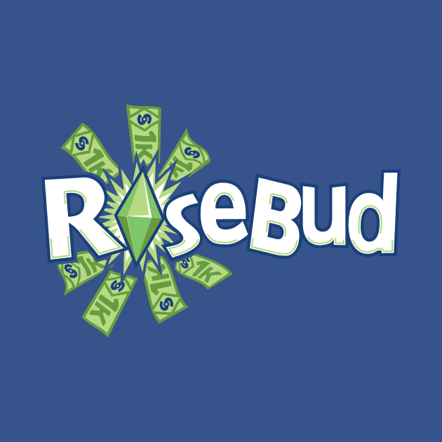 Ro$ebud by DCLawrenceUK