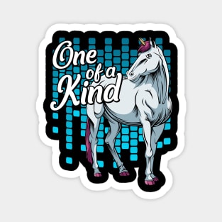 Unicorn - One Of A Kind - Magical Saying Magnet