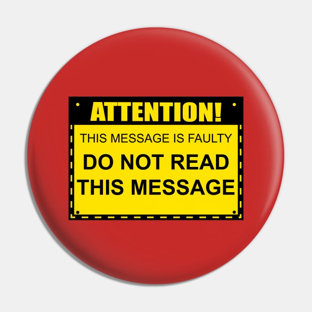 FAULTY MESSAGE SIGN Pin by toastercide