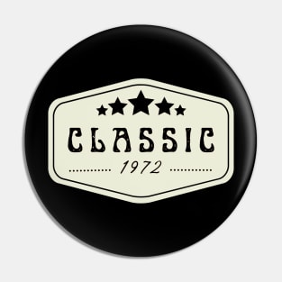 Classic 1972 Pin