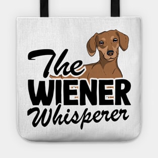 The Wiener Whisperer Funny Dachshund Tote