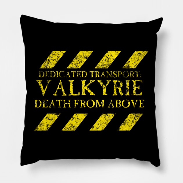 Dedicated Transport Valkyrie Pillow by SimonBreeze