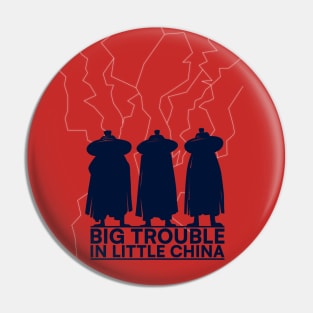 Big Trouble in Little China Pin