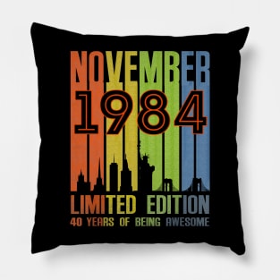 November 1984 Limited Edition 40 Years Of Being Awesome Pillow