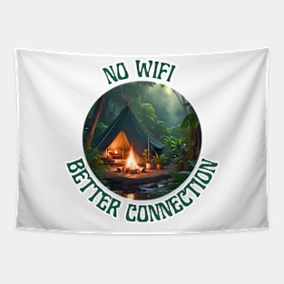 No WIFI Better Connection [Camp Fire] Tapestry