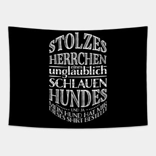 Stolzes Herrchen Tapestry