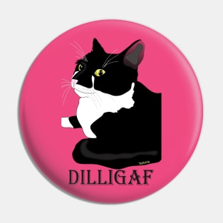 Cute Tuxedo Cat DILLIGAF Attitude Pin