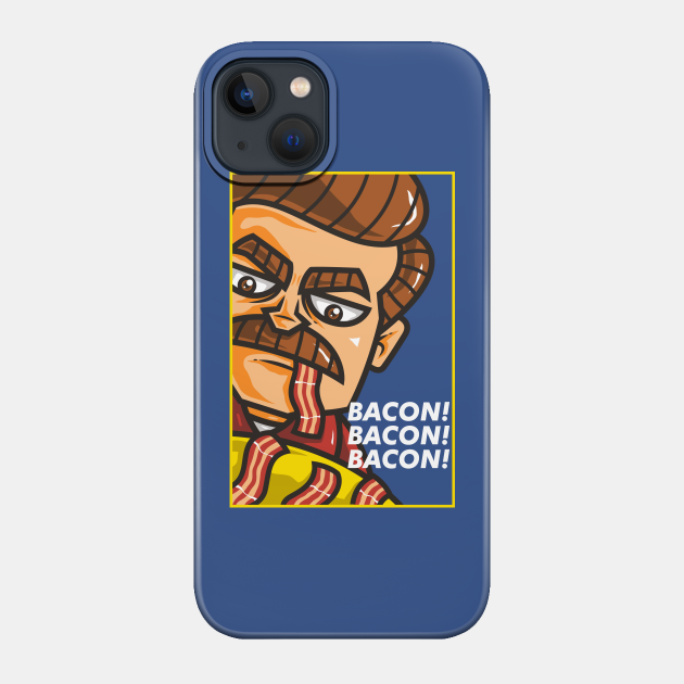 BACON! - Bacon - Phone Case